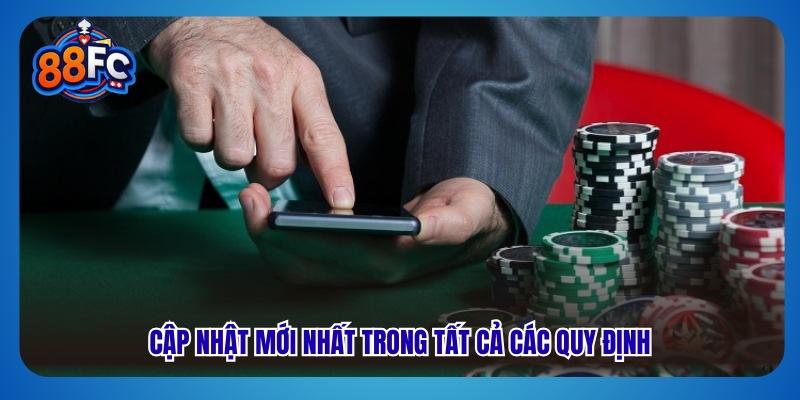 Cập nhật mới nhất trong tất cả các quy định