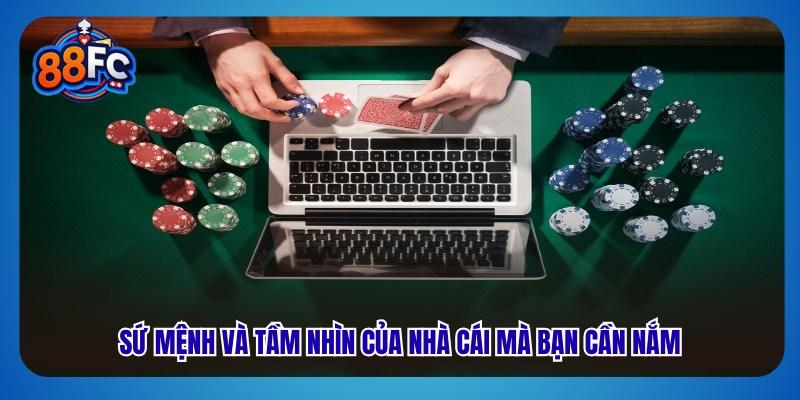 Sứ mệnh và tầm nhìn của nhà cái mà bạn cần nắm